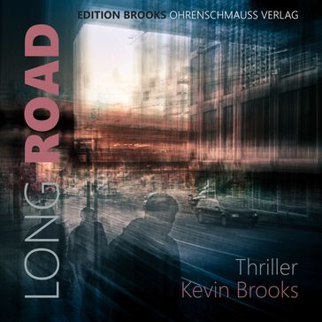Long Road - Kevin Brooks - Stefan Senf