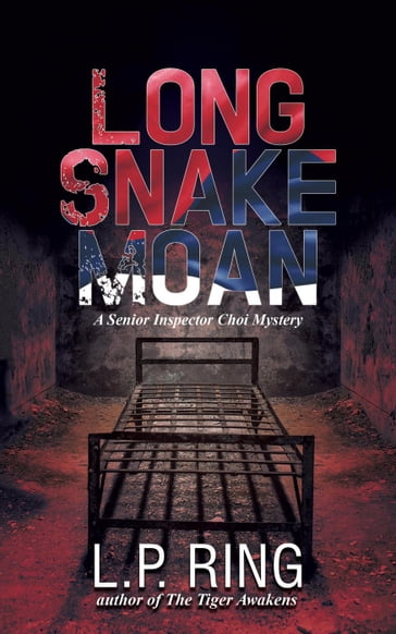 Long Snake Moan - L.P. Ring