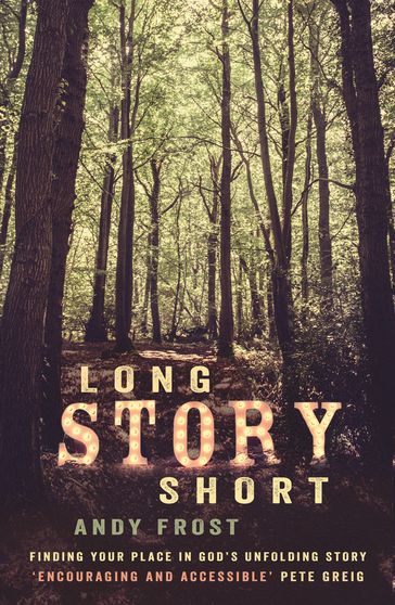 Long Story Short - Andy Frost