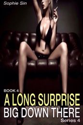 A Long Surprise (Big Down There Series 4, Book 4)