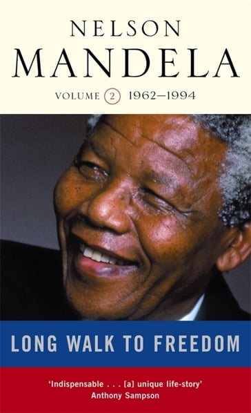 Long Walk To Freedom Vol 2 - Nelson Mandela