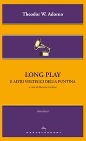 Long play e altri volteggi della puntina