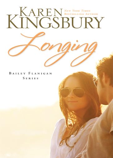 Longing - Karen Kingsbury