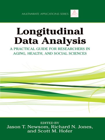 Longitudinal Data Analysis - Jason Newsom - Richard N. Jones - Scott M. Hofer