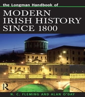 Longman Handbook of Modern Irish History Since 1800