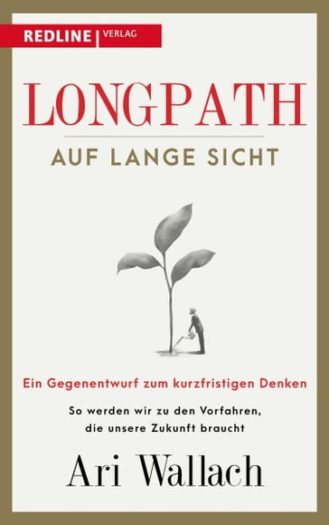 Longpath - auf lange Sicht - Ari Wallach