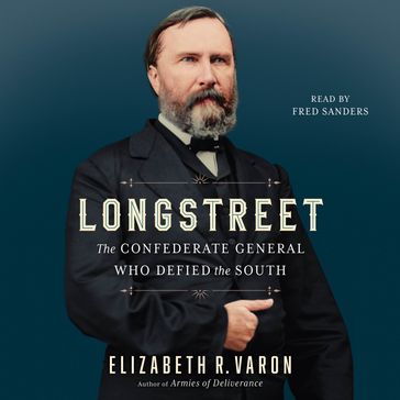 Longstreet - Elizabeth Varon