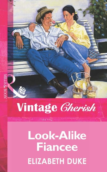 Look-Alike Fiancee (Mills & Boon Vintage Cherish) - Elizabeth Duke