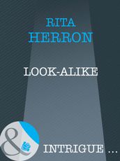 Look-Alike (Mills & Boon Intrigue)