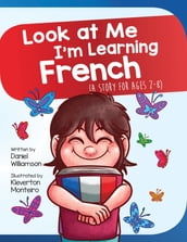 Look At Me I m Learning French