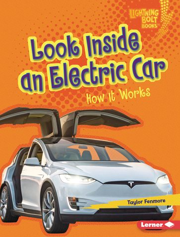 Look Inside an Electric Car - Taylor Fenmore