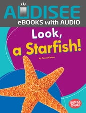Look, a Starfish!