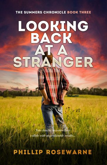 Looking Back at a Stranger - Phillip Rosewarne