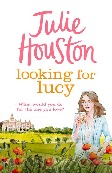 Looking For Lucy - Julie Houston