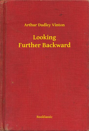 Looking Further Backward - Arthur Dudley Vinton