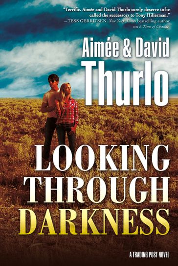 Looking Through Darkness - Aimée Thurlo - David Thurlo