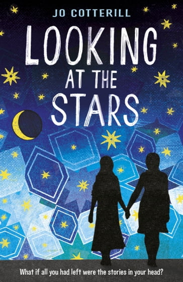 Looking at the Stars - Jo Cotterill - Joanna Cotterill