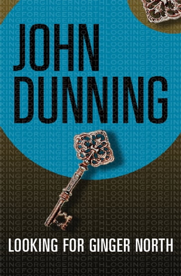 Looking for Ginger North - John Dunning