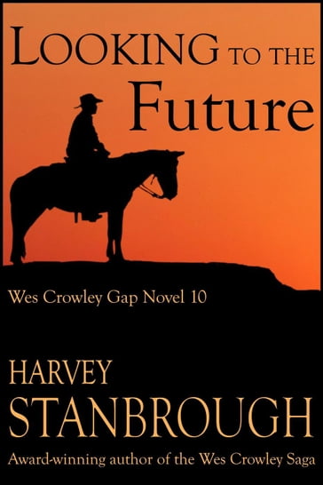 Looking to the Future - Harvey Stanbrough