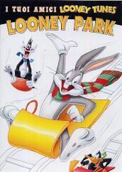 Looney Tunes - Looney Park