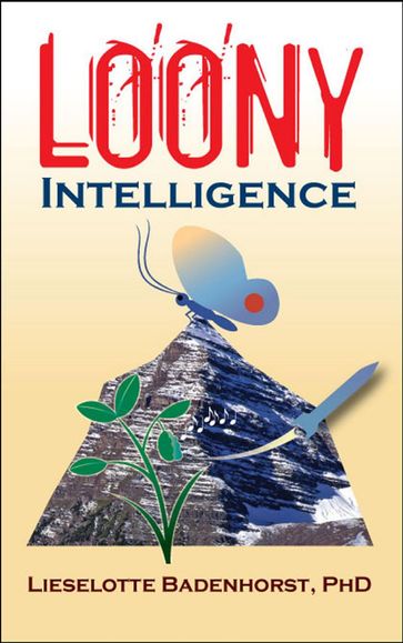 Loony Intelligence - PhD Badenhorst