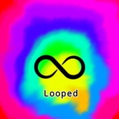 Looped