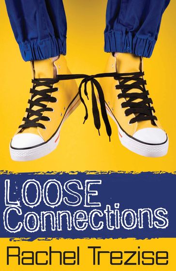 Loose Connections - Rachel Trezise