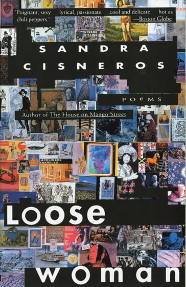 Loose Woman - Sandra Cisneros