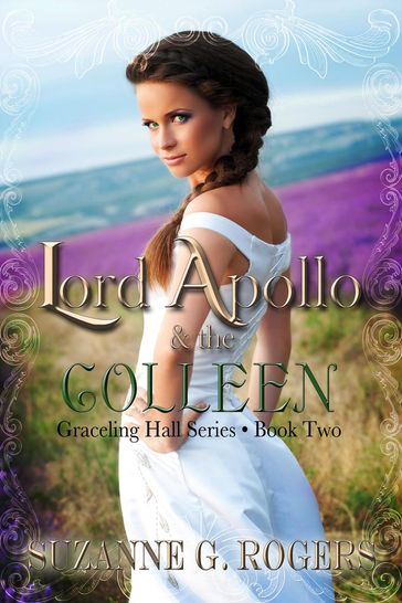 Lord Apollo & the Colleen - Suzanne G. Rogers