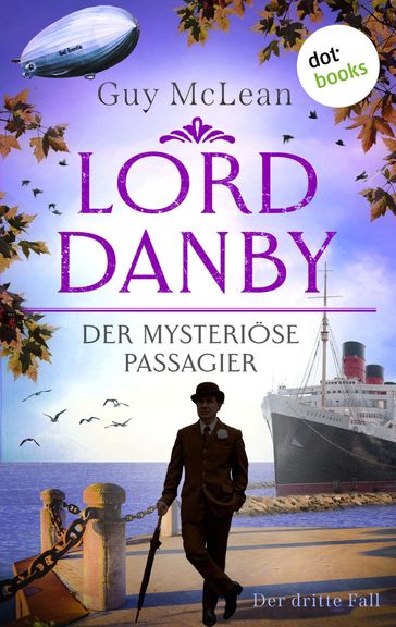 Lord Danby - Der mysteriöse Passagier - Guy McLean