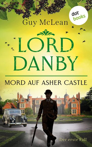 Lord Danby - Mord auf Asher Castle - Guy McLean