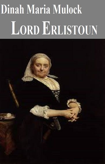 Lord Erlistoun - Dinah Maria Mulock