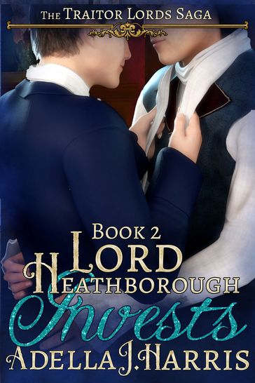 Lord Heathborough Invests - Adella J Harris