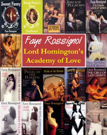 Lord Hornington's Academy of Love - Faye Rossignol