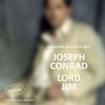 Lord Jim (Ungekürzte Lesung) - Joseph Conrad