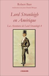 Lord Stranleigh en Amérique