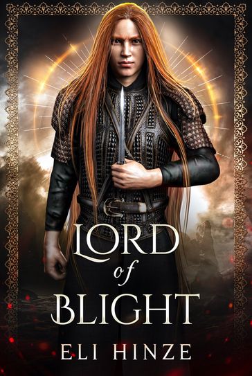 Lord of Blight - Eli Hinze