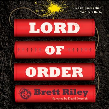 Lord of Order - Brett Riley