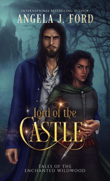 Lord of the Castle - Angela J. Ford