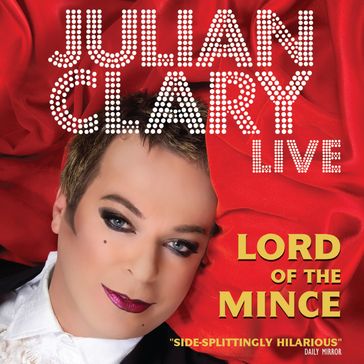 Lord of the Mince - Julian Clary