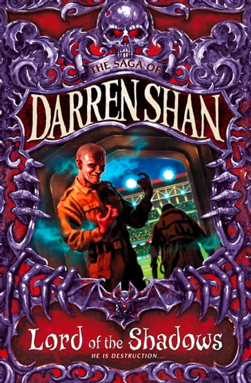 Lord of the Shadows (The Saga of Darren Shan, Book 11) - Darren Shan