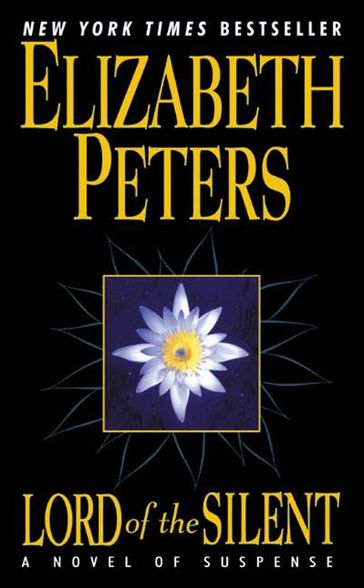 Lord of the Silent - Elizabeth Peters