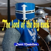 Lord of the big Cock, The