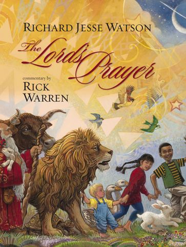 Lord's Prayer - Rick Warren