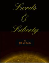 Lords and Liberty