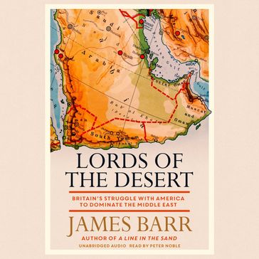 Lords of the Desert - James Barr