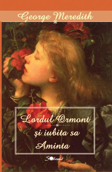 Lordul Ormont si iubita sa Aminta - George Meredith