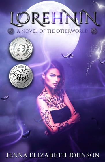 Lorehnin: A Novel of the Otherworld - Jenna Elizabeth Johnson