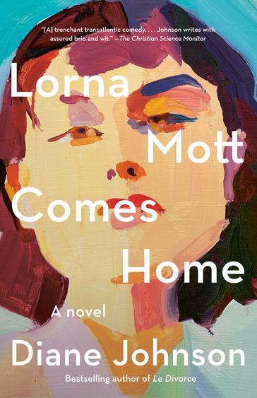 Lorna Mott Comes Home - Diane Johnson