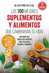 Los 100 mejores suplementos y alimentos que cambiarán tu vida